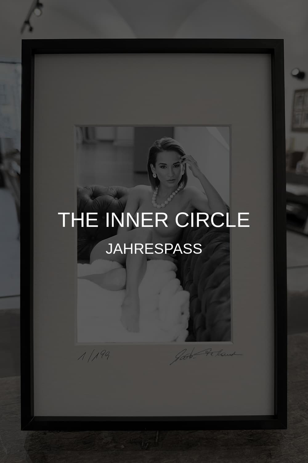 THE INNER CIRCLE - SIGNED.FRAMED.ICONIC. JAHRESPASS – Bild 2